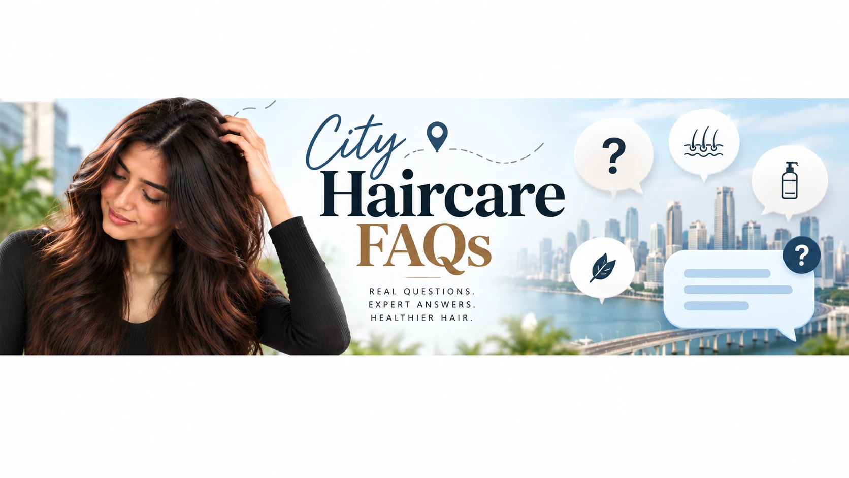 City haircare FAQs — banner