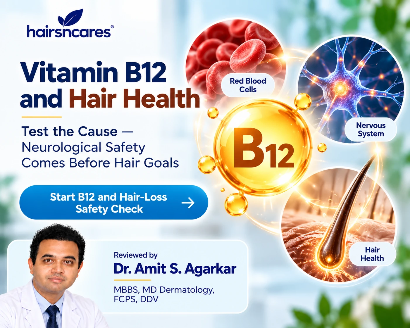Vitamin B12 and Hair Health – Neurological Safety First Vitamin B12 and hair health guide highlighting neurological safety red blood cell function and deficiency-related hair shedding