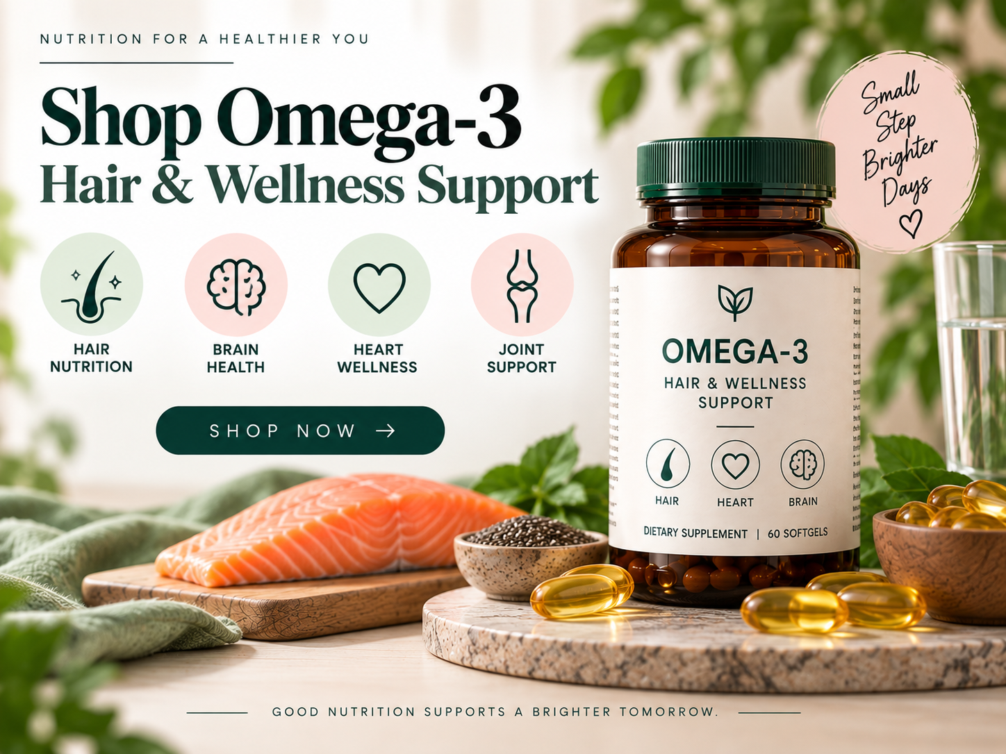 Shop Omega-3 Hair & Wellness Support Omega-3 supplement bottle with softgels, salmon, chia seeds, and natural wellness elements representing hair and overall nutritional support.